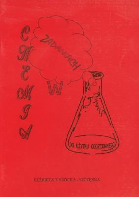 Okładka książki Chemia w zadaniach do użytku codziennego