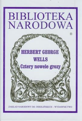 Cztery nowele grozy. Autor: Herbert George Wells. SmakLiter.pl Okładka książki Cztery nowele grozy