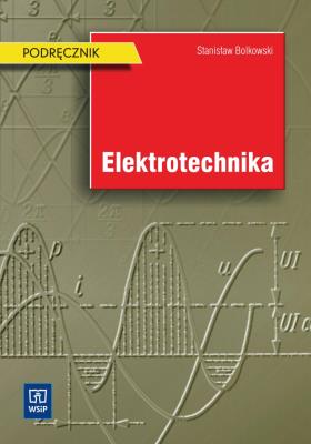 Okładka książki Elektrotechnika Bolkowski  wyd.2006 WSiP