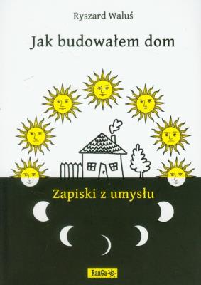 Okładka książki Jak budowałem dom