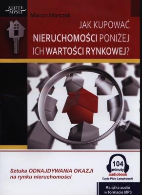 Okładka książki Jak kupować nieruchomości poniżej ich wartości rynkowej? - Audiobook