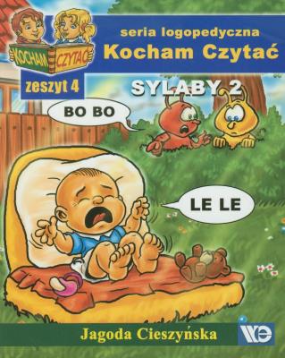 Kocham czytać zeszyt 4. Sylaby 2. Autor: Cieszyńska Jagoda. SmakLiter.pl Okładka książki Kocham czytać zeszyt 4. Sylaby 2