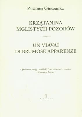 Krzątanina mglistych pozorów. Wiersze Wybrane. Autor: Zuzanna Ginczanka. SmakLiter.pl Okładka książki Krzątanina mglistych pozorów. Wiersze Wybrane
