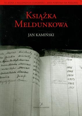 Książka meldunkowa. Autor: Jan Kamiński. SmakLiter.pl Okładka książki Książka meldunkowa