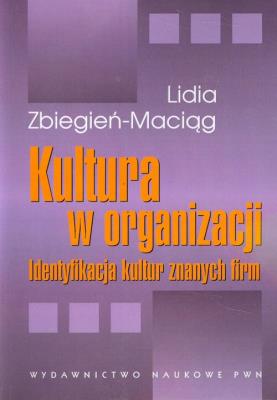 Okładka książki Kultura w organizacji Identyfikacja kultur znanych firm