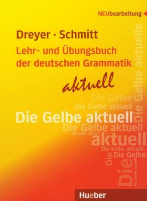 Lehr-und Ubungsbuch der deutschen Grammatik aktuell. Autor: Dreyer Hilke, Schmitt Richard. SmakLiter.pl Okładka książki Lehr-und Ubungsbuch der deutschen Grammatik aktuell
