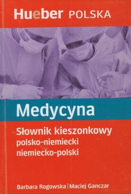 Okładka książki Medycyna Słownik kieszonkowy polsko niemiecki niemiecko polski