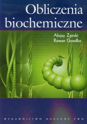 Okładka książki Obliczenia biochemiczne