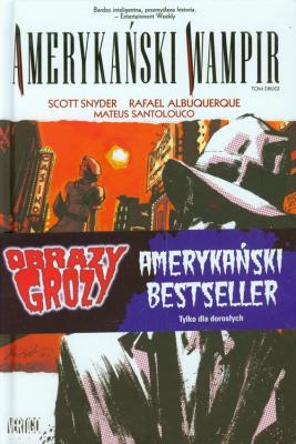 Obrazy grozy. Amerykański wampir. Autor: Snyder Scott. SmakLiter.pl Okładka książki Obrazy grozy. Amerykański wampir