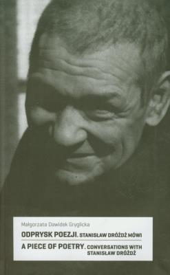 Odprysk poezji. Autor: Dawidek Gryglicka Małgorzata. SmakLiter.pl Okładka książki Odprysk poezji