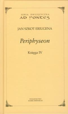 Periphyseon księga 4. Autor: Eriugena Jan Szkot. SmakLiter.pl Okładka książki Periphyseon księga 4