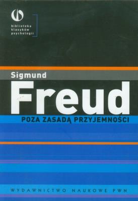 Poza zasadą przyjemności. Autor: Sigmund Freud. SmakLiter.pl Okładka książki Poza zasadą przyjemności
