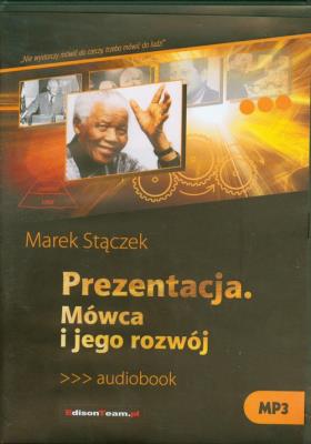 Prezentacja Mówca i jego rozwój - Audiobook. Autor: Marek Stączek. SmakLiter.pl Okładka książki Prezentacja Mówca i jego rozwój - Audiobook