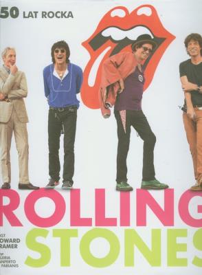 Rolling Stones. 50 lat rocka. Autor: Kramer Howard. SmakLiter.pl Okładka książki Rolling Stones. 50 lat rocka
