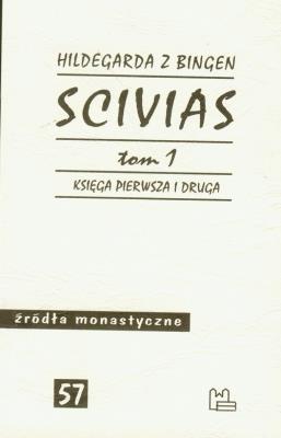 Scivias tom 1. Autor: Hildegarda z Bingen. SmakLiter.pl Okładka książki Scivias tom 1