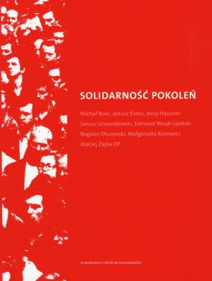Solidarność pokoleń. Autor:   Praca zbiorowa. SmakLiter.pl Okładka książki Solidarność pokoleń