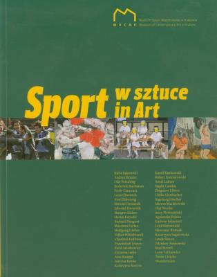 Sport w sztuce Sport in Art.. Wydawca: Muzeum Sztuki Współczesnej w Krakowie. SmakLiter.pl Opakowanie Sport w sztuce Sport in Art.