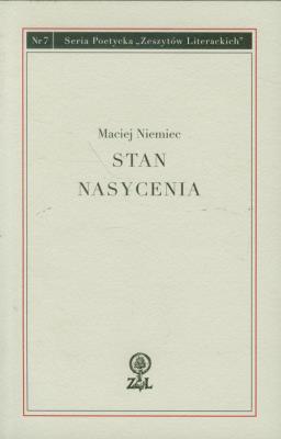 Stan nasycenia. Autor: Niemiec Maciej. SmakLiter.pl Okładka książki Stan nasycenia