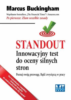 Okładka książki Standout. Innowacyjny test do oceny silnych stron