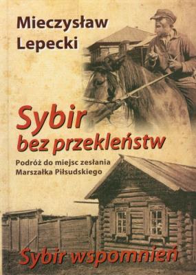 Okładka książki Sybir bez przekleństw. Sybir wspomnień