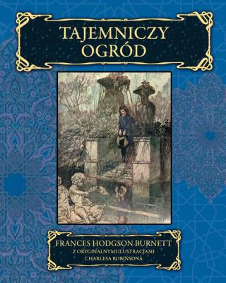 Tajemniczy ogród pocket. Autor: Burnett Frances Hodgson. SmakLiter.pl Okładka książki Tajemniczy ogród pocket