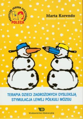 Terapia dzieci zagrożonych dysleksją. Autor: Korendo Marta. SmakLiter.pl Okładka książki Terapia dzieci zagrożonych dysleksją