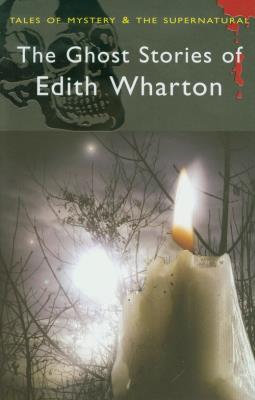 The Ghost Stories of Edith Wharton. Autor: Wharton Edith. SmakLiter.pl Okładka książki The Ghost Stories of Edith Wharton
