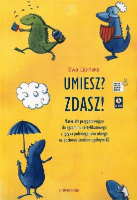 Umiesz, zdasz. Autor: Ewa Lipińska. SmakLiter.pl Okładka książki Umiesz, zdasz