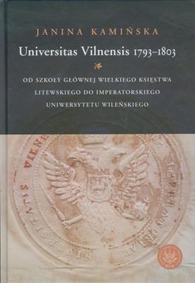 Okładka książki Universitas Vilnensis 1793-1803