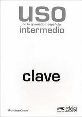 Okładka książki Uso de la gramatica intermedio Klucz