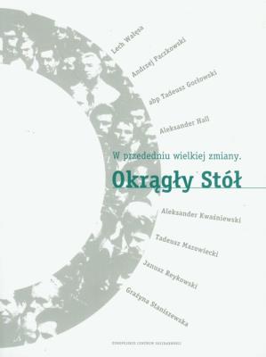Opakowanie W przededniu wielkiej zmiany Okrągły Stół z płytą CD