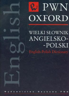 Okładka książki Wielki słownik angielsko-polski PWN Oxford z płytą CD