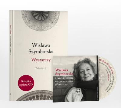 Okładka książki Wystarczy - Wisława Szymborska +CD Gratis TW