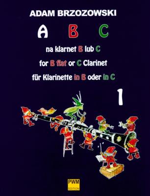 ABC na klarnet B lub C cz. 1 PWM. Autor: Brzozowski Adam. SmakLiter.pl Okładka książki ABC na klarnet B lub C cz. 1 PWM