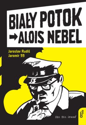 Alois Nebel 1 Biały potok. Autor: Rudis Jaroslav, Jaromir 99. SmakLiter.pl Okładka książki Alois Nebel 1 Biały potok
