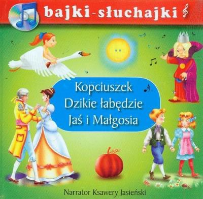 Okładka książki Bajki słuchajki. Kopciuszek, Dzikie łabędzie...