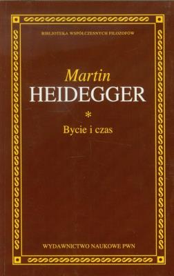 Bycie i czas. Autor: Martin Heidegger. SmakLiter.pl Okładka książki Bycie i czas
