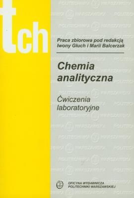 Chemia analityczna. Autor: praca zbiorowa. SmakLiter.pl Okładka książki Chemia analityczna