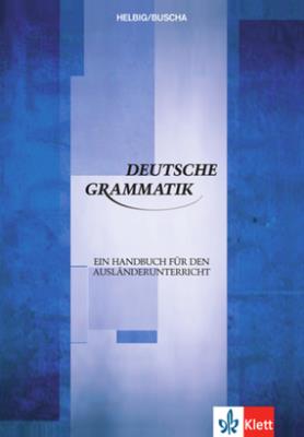 Deutsche Grammatik. Autor: Helbig Gerhard, Buscha Joachim. SmakLiter.pl Okładka książki Deutsche Grammatik