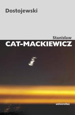Dostojewski. Autor: Stanisław Cat-Mackiewicz. SmakLiter.pl Okładka książki Dostojewski