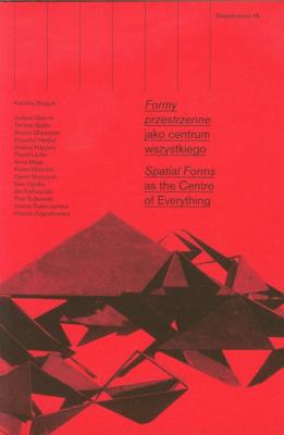 Ekspektatywa 7 Formy przestrzenne jako centrum wszystkiego. Autor: Breguła Karolina. SmakLiter.pl Okładka książki Ekspektatywa 7 Formy przestrzenne jako centrum wszystkiego