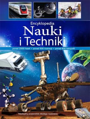 Encyklopedia nauki i techniki. Autor:   Praca zbiorowa. SmakLiter.pl Okładka książki Encyklopedia nauki i techniki