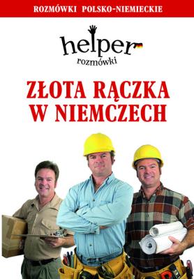 Helper niemiecki - złota rączka w.2013 KRAM. Autor: Magdalena Depritz. SmakLiter.pl Okładka książki Helper niemiecki - złota rączka w.2013 KRAM