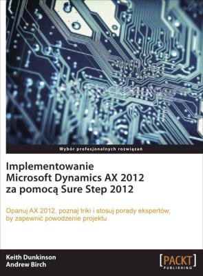 Okładka książki Implementowanie Microsoft Dynamics AX 2012