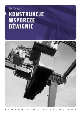 Okładka książki Konstrukcje wsporcze dźwignic