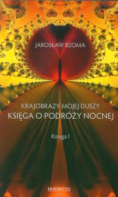 Okładka książki Krajobrazy mojej duszy. Księga 1