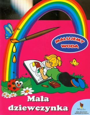 Okładka książki Malujemy wodą. Mała dziewczynka