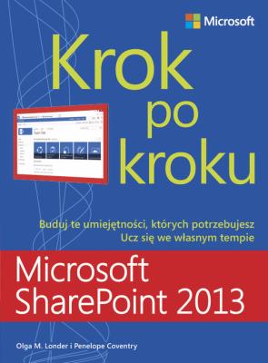Okładka książki Microsoft SharePoint 2013 Krok po kroku