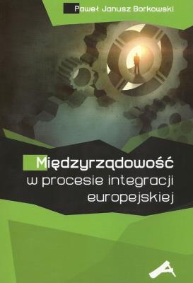 Opakowanie Międzyrządowość w procesie integracji europejskiej