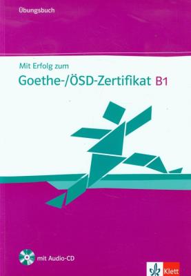 Okładka książki Mit Erfolg zum Goethe Zertifikat B1 + CD